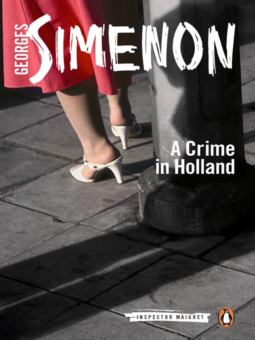 Title details for A Crime in Holland by Georges Simenon - Wait list